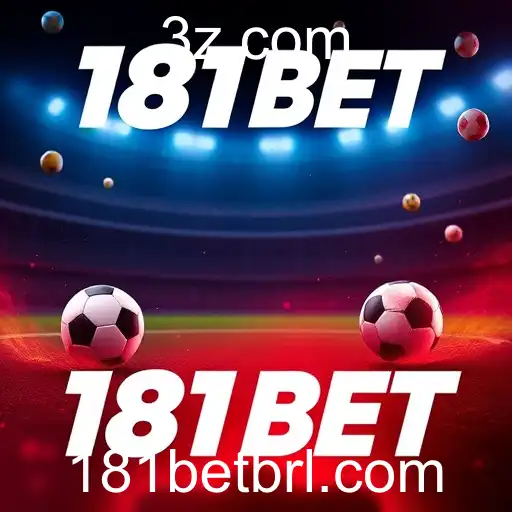 181BET Revoluciona o Mercado de Apostas Online